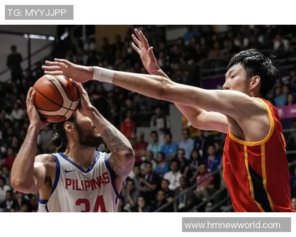 中国红队与菲律宾男篮激战正酣精彩直播视频全程回放与分析